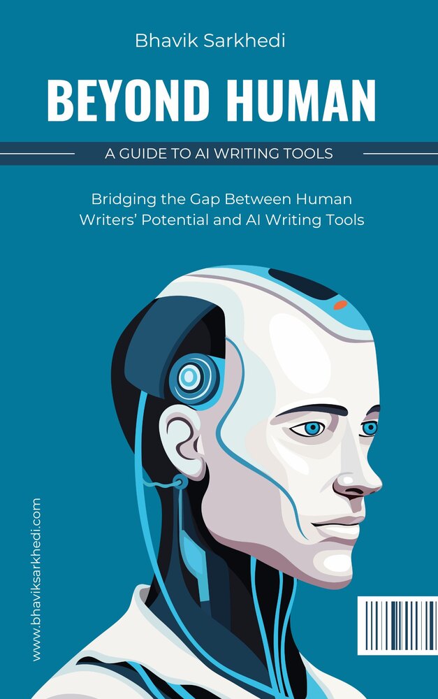 Cover of Beyond Human: A Guide to AI Writing Tools