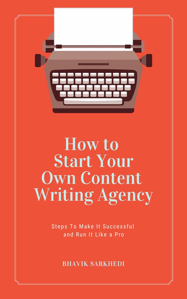 Cover of How to Start Your Own Content Writing Agency