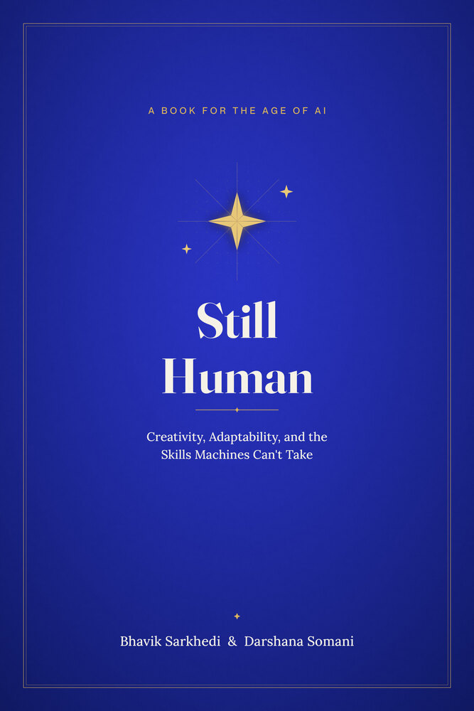 Cover of Still Human by Bhavik Sarkhedi and Darshana Somani