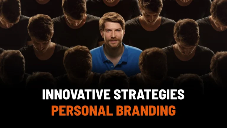 7 Innovative Personal Branding Strategy By Known Experts